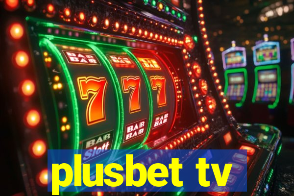 plusbet tv